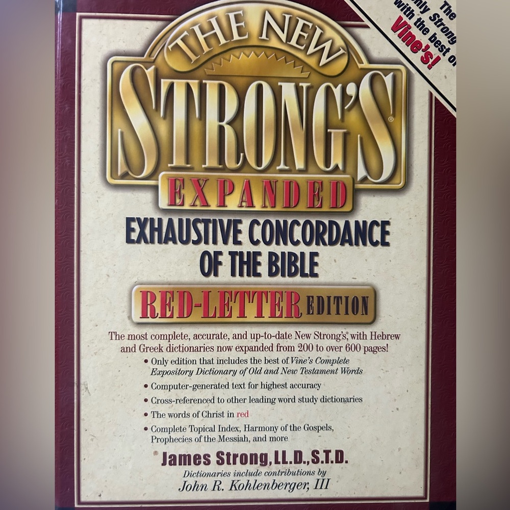 The New Strongs Expanded Exhaustive Concordance